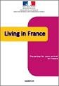 Guide Living in France - Preparing your arrival in France